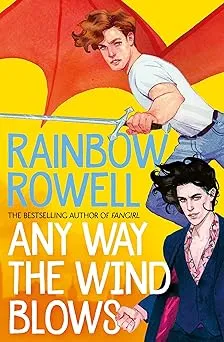 Any Way The Wind Blows Paperback