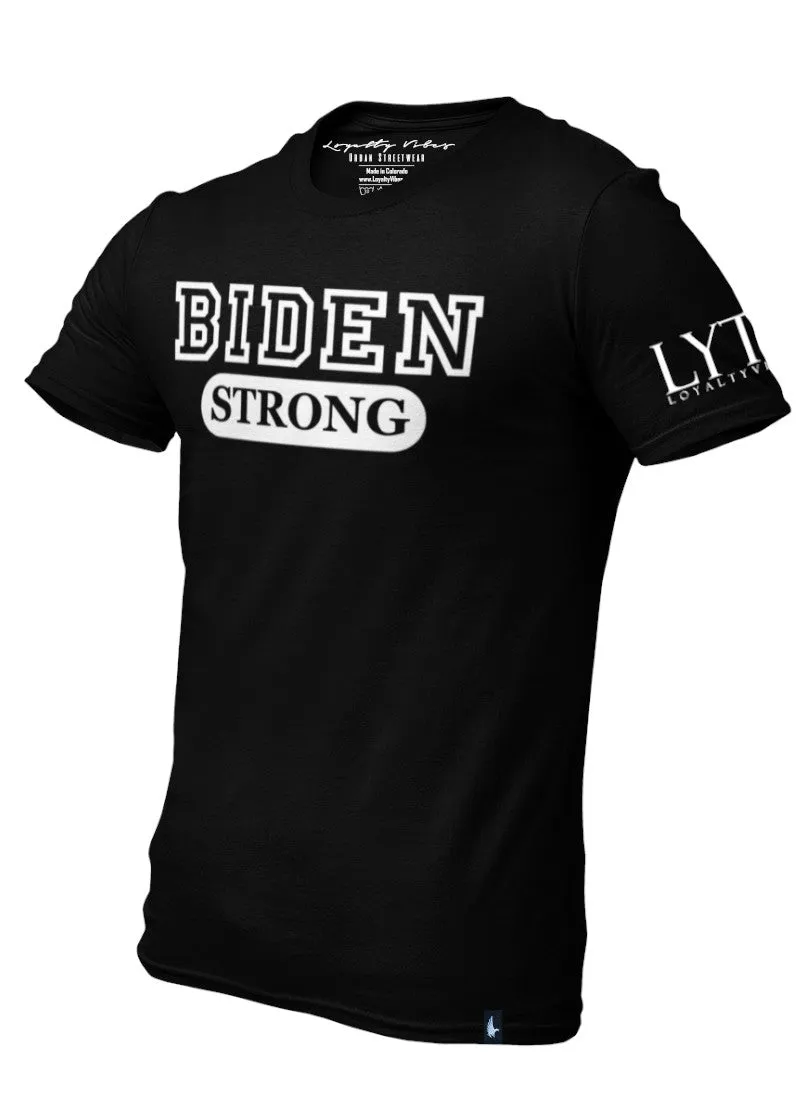 Biden Strong T-Shirt