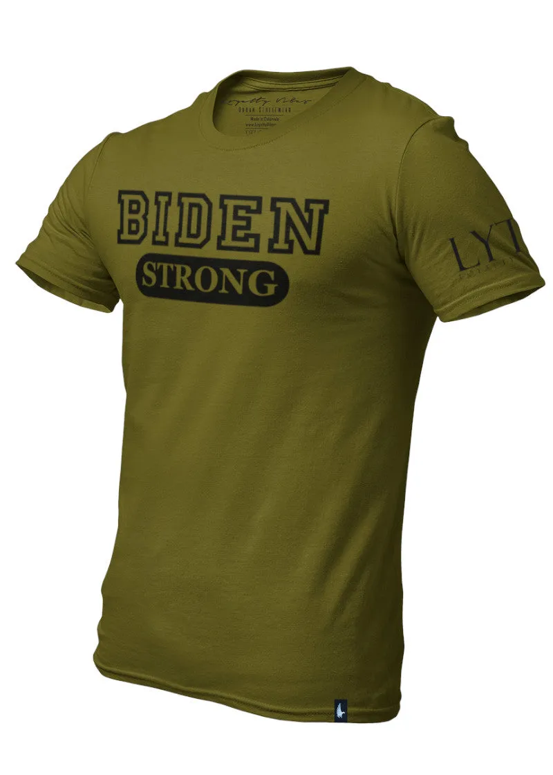 Biden Strong T-Shirt