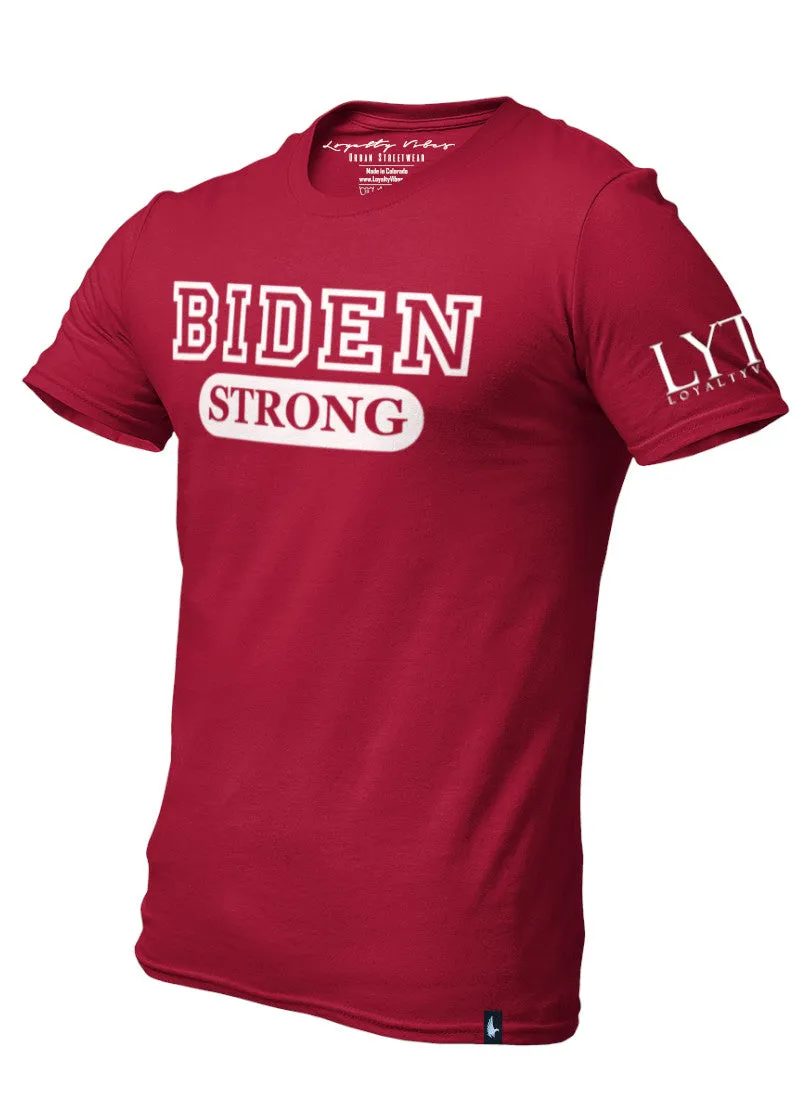 Biden Strong T-Shirt