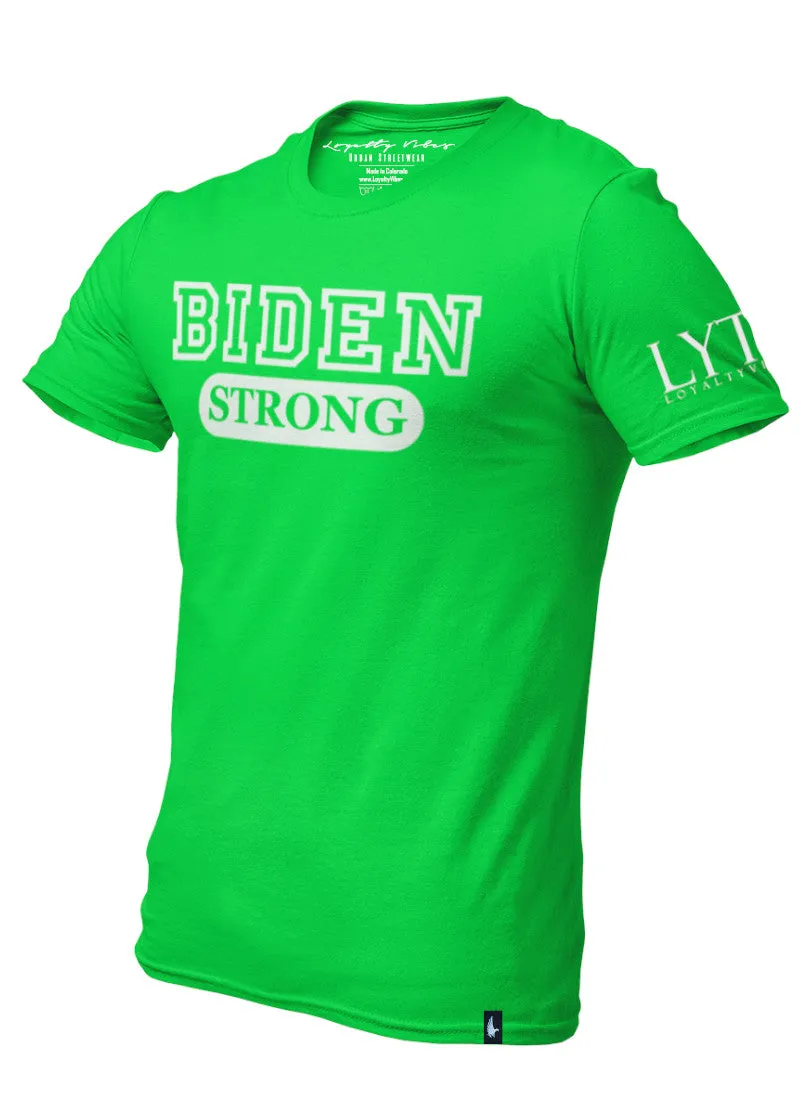 Biden Strong T-Shirt