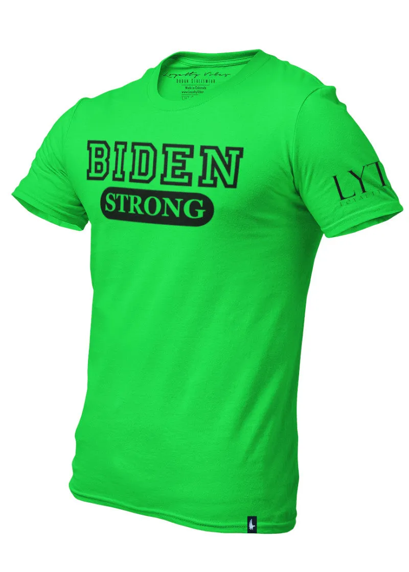 Biden Strong T-Shirt