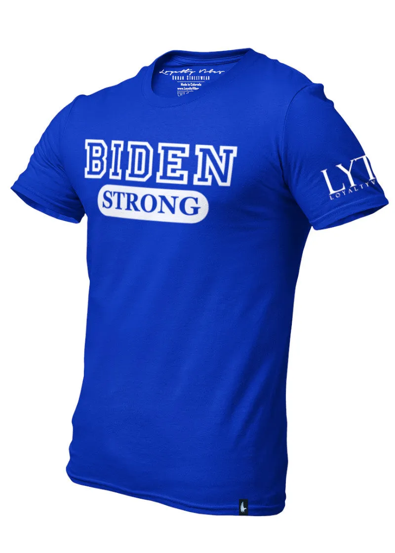 Biden Strong T-Shirt