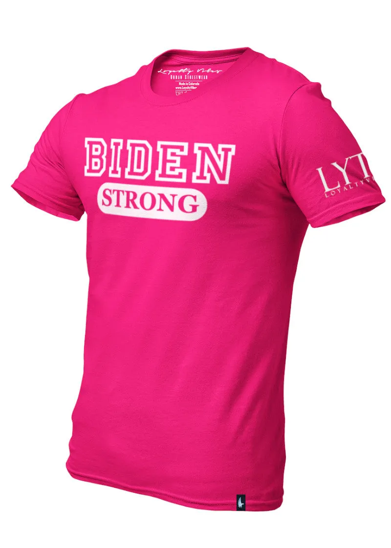 Biden Strong T-Shirt