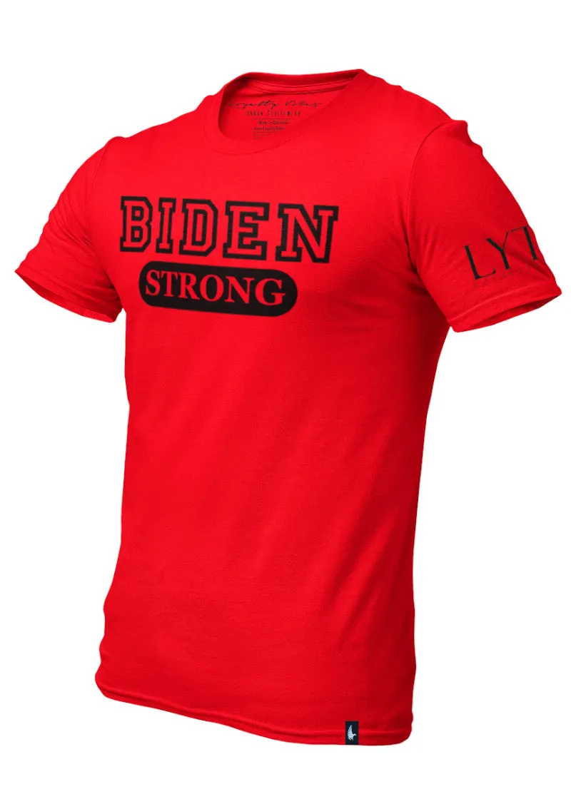 Biden Strong T-Shirt