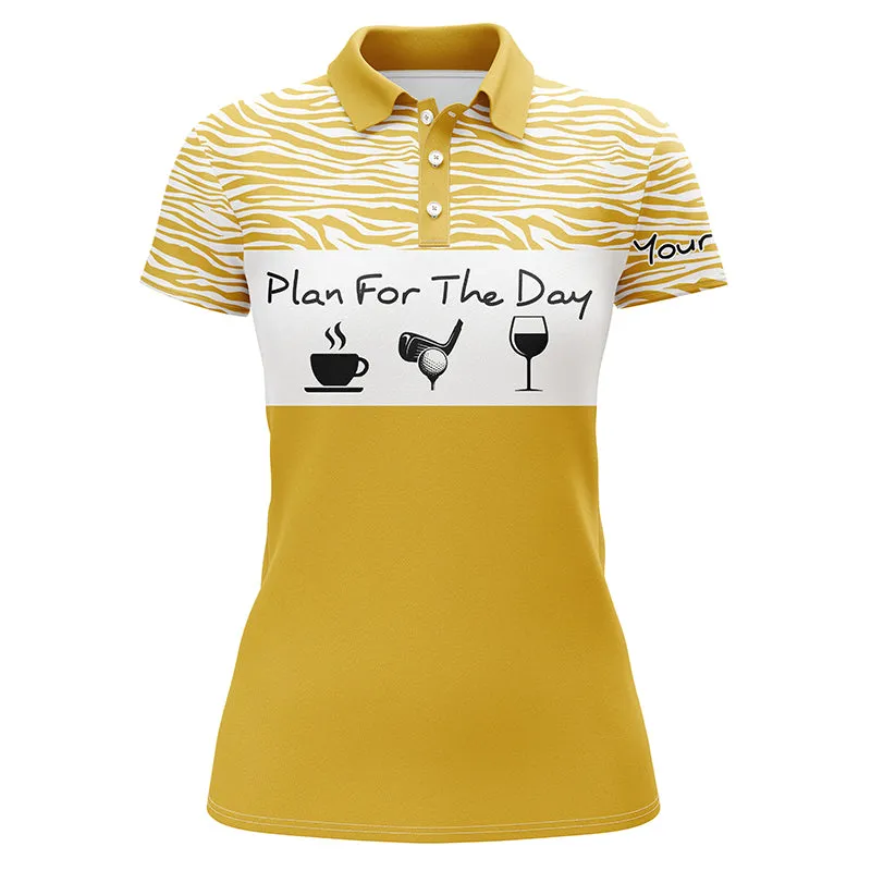 Multicolor Women Golf Polo Shirt Plan For The Day Custom Name Golf Shirt, Women Golf Gift Ideas