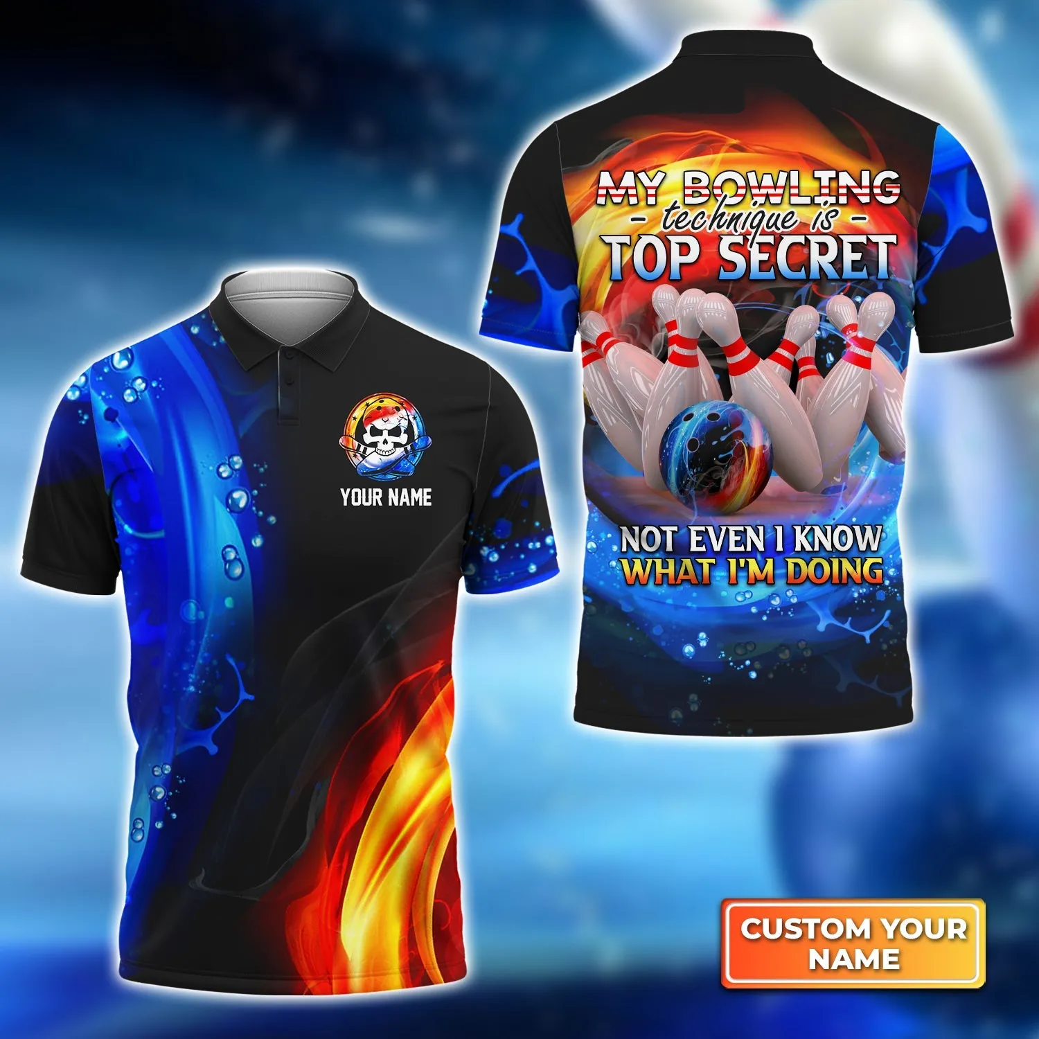 My Bowling Technique is Top Secret Not Even I Know What I'm Doing Personalized Name 3D Polo Shirt Gift For Bowler