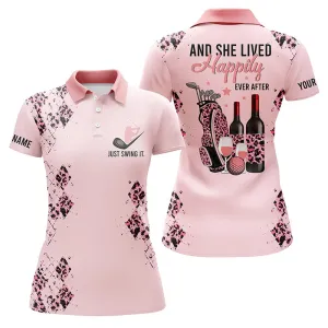 Pink Leopard Womens Golf Polo Shirts Custom Name Funny Golf And Wine And She Lived Happily Ever After